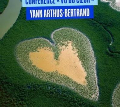 Yann Arthus-Bertrand au Lavandou – Conférence „Vu du Cœur“